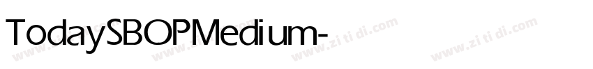 TodaySBOP Medium字体转换